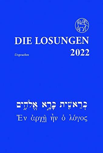 DIe Losungen in der Ursprache 2022: Hebräisch und Altgriechisch