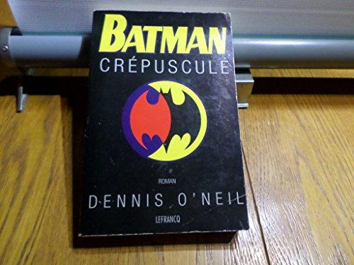 Batman : crépuscule