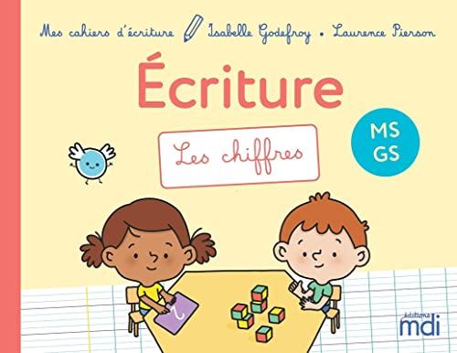 Ecriture MS, GS : les chiffres