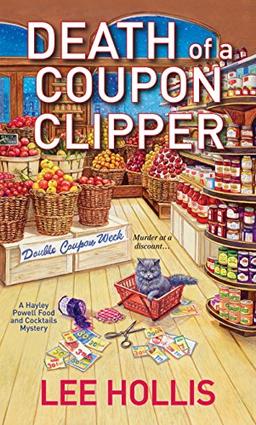 Death of a Coupon Clipper (Hayley Powell Mystery, Band 3)