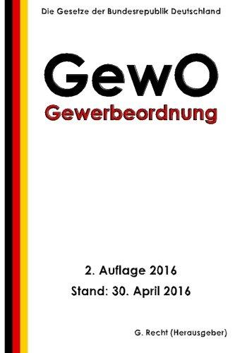 Gewerbeordnung - GewO, 2. Auflage 2016