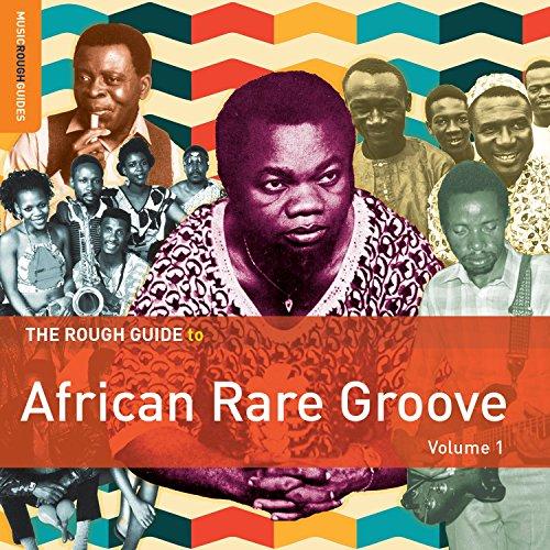 Rough Guide: African Rare Groove Vol.1