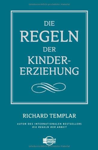 Die Regeln der Kindererziehung