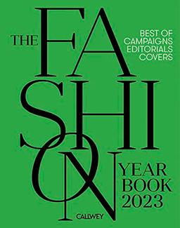 The Fashion Yearbook 2023: Best of Editorials, Covers and Campaigns