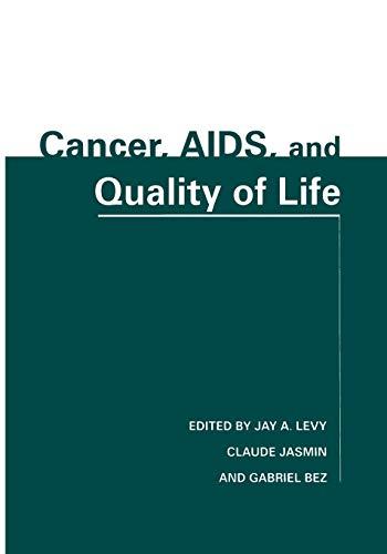 "Cancer, Aids, and Quality of Life"