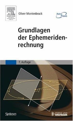 Grundlagen der Ephemeridenrechnung