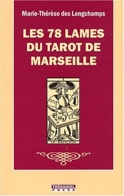 Les 78 lames du tarot de Marseille