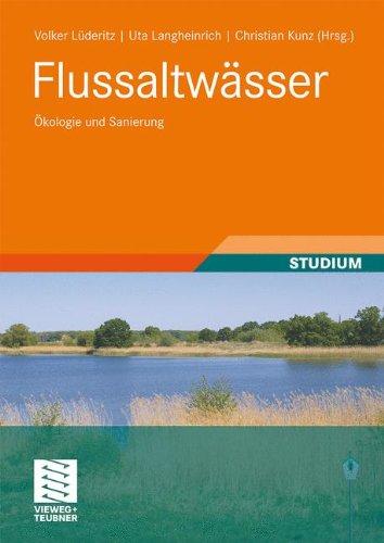 Flussaltwässer: Ökologie und Sanierung