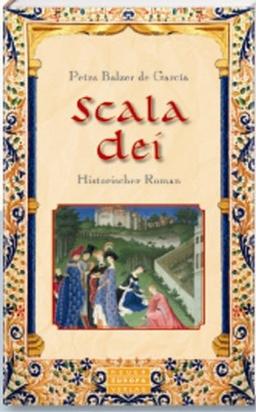 Scala Dei: Historischer Roman