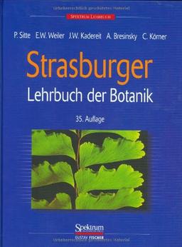 Strasburger. Lehrbuch der Botanik für Hochschulen