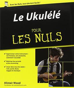 Le ukulélé pour les nuls