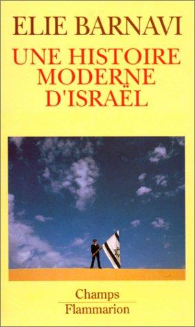 Une Histoire moderne d'Israël