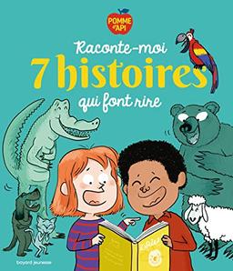 Raconte-moi 7 histoires qui font rire