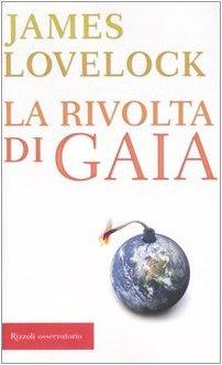 La rivolta di Gaia (Osservatorio straniero)