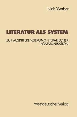 Literatur als System