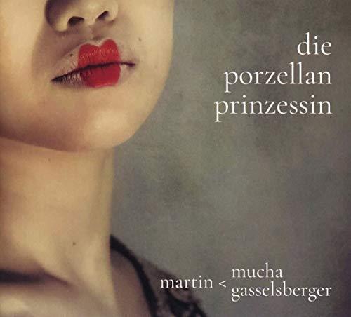 Die Porzellanprinzessin