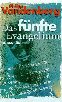 Das fünfte Evangelium