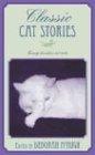 Classic Cat Stories: Twenty Timeless Cat Tales