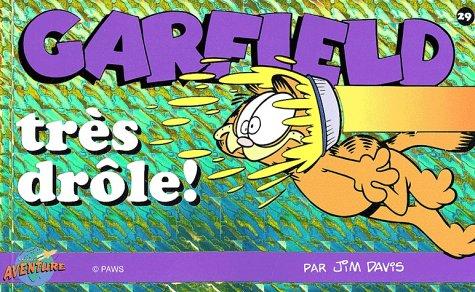 Garfield Tome 29 : Très drôle !