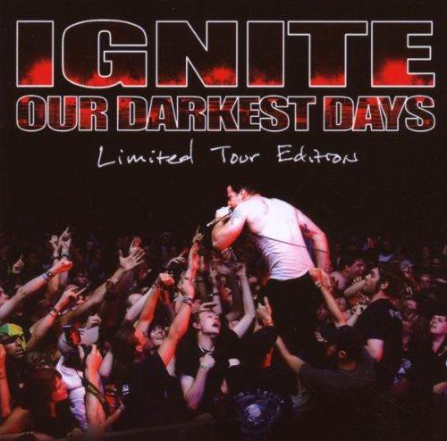 Our Darkest Days-Ltd.Tour ed.