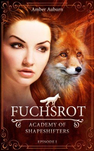 Fuchsrot (Academy of Shapeshifters)