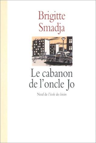 Le cabanon de l'oncle Jo