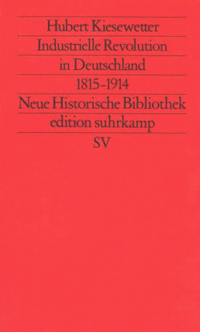 Industrielle Revolution in Deutschland 1815-1914