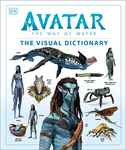 Avatar The Way of Water The Visual Dictionary (DK Bilingual Visual Dictionary)