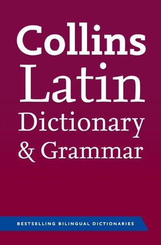 Collins Latin Dictionary and Grammar (Collins Dictionary and Grammar)