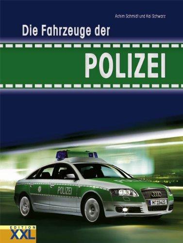 Die Fahrzeuge der Polizei