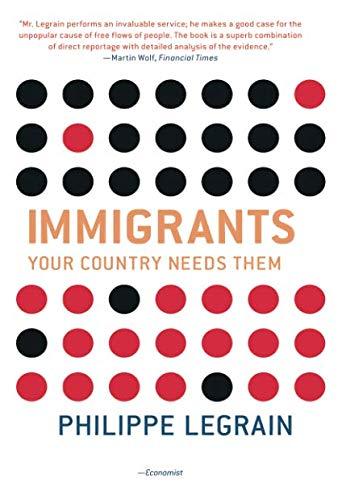 Immigrants: Your Country Needs Them