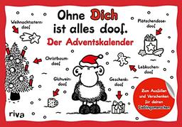 Ohne Dich ist alles doof – Der Adventskalender: Zum Ausfüllen und Verschenken für deinen Lieblingsmenschen. Das perfekte Geschenk