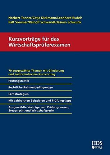 Kurzvorträge für das Wirtschaftsprüferexamen