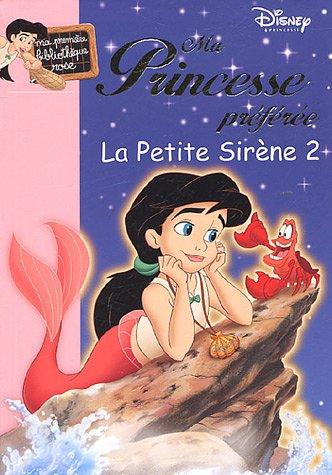 La petite sirène. Vol. 2. Mélodie