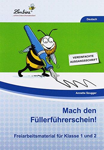 Mach den Füllerführerschein! (PR): Grundschule, Deutsch Klasse 1 - Kopiervorlagen