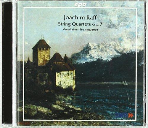 Joachim Raff: String Quartets Nos. 6 & 7 (op. 192 Nos. 1 & 2)