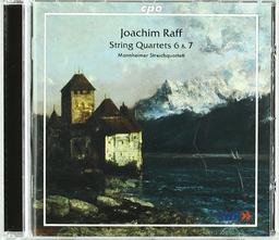 Joachim Raff: String Quartets Nos. 6 & 7 (op. 192 Nos. 1 & 2)