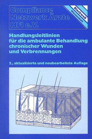 Handlungsleitlinien für die ambulante Behandlung chronischer Wunden und Verbrennungen