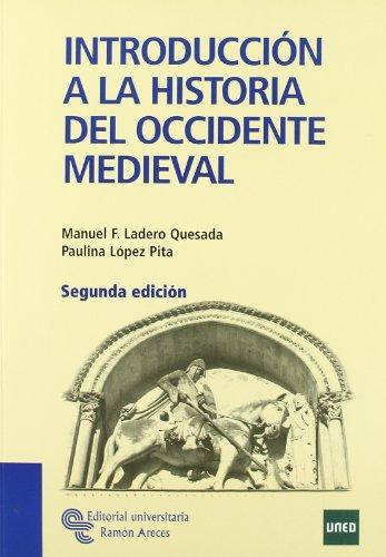 Introducción a la historia del Occidente medieval (Manuales)