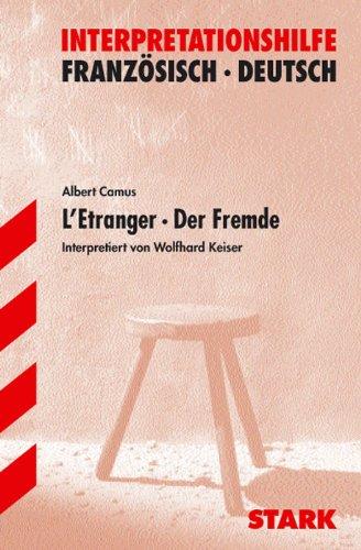 Interpretationen Französisch / L'Etranger /Der Fremde