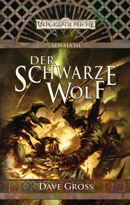 Sembia 3: Der schwarze Wolf