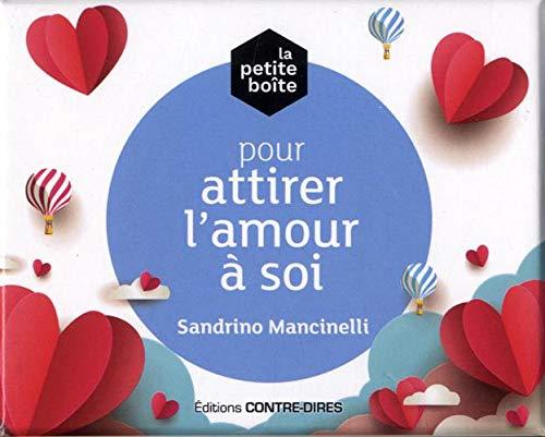 La petite boîte pour attirer l'amour à soi