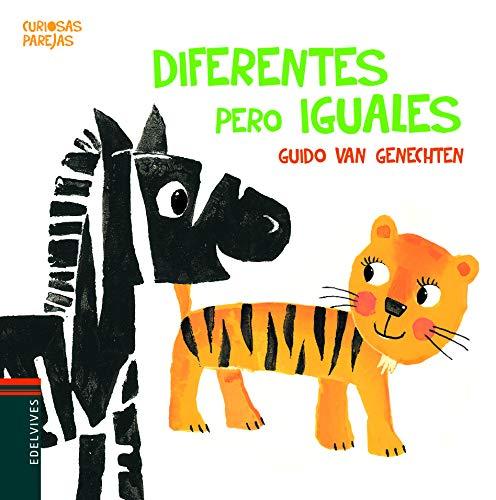 Diferentes Pero Iguales (Curiosas parejas, Band 1)