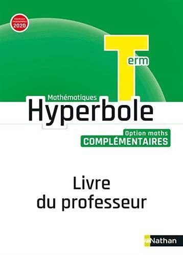 Hyperbole Term Option Maths Complémentaires - Livre du professeur 2020