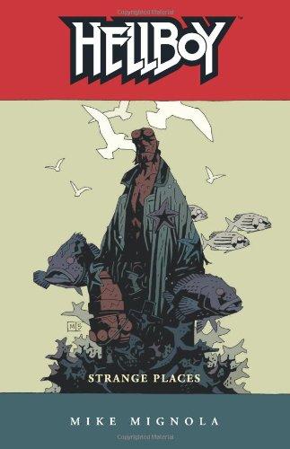 Hellboy Vol. 6: Strange Places: Strange Places v. 6