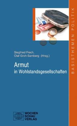 Armut in Wohlstandsgesellschaften (Basisthemen Politik)