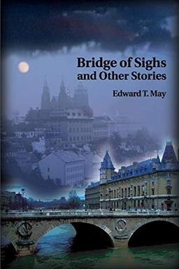 Bridge of Sighs and Other Stories