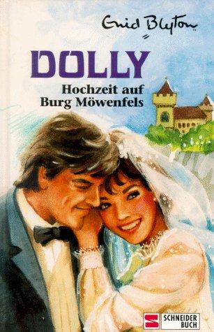 Dolly, Bd.11, Hochzeit auf Burg Möwenfels