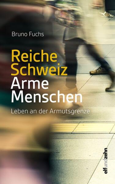 Reiche Schweiz - Arme Menschen: Leben an der Armutsgrenze