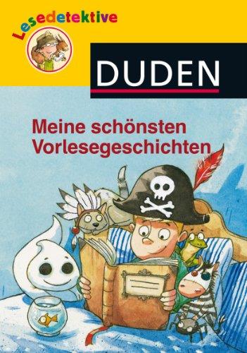 Lesedetektive: Meine schönsten Vorlesegeschichten (Sammelband)